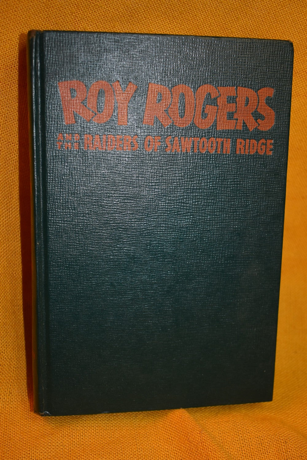 Roy Rogers and the Raiders of Sawtooth Ridge