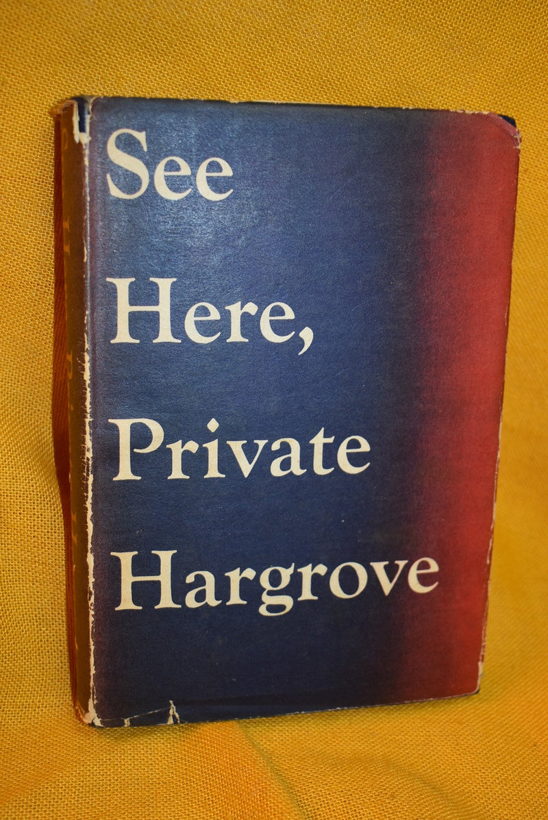 See Here, Private Hargrove