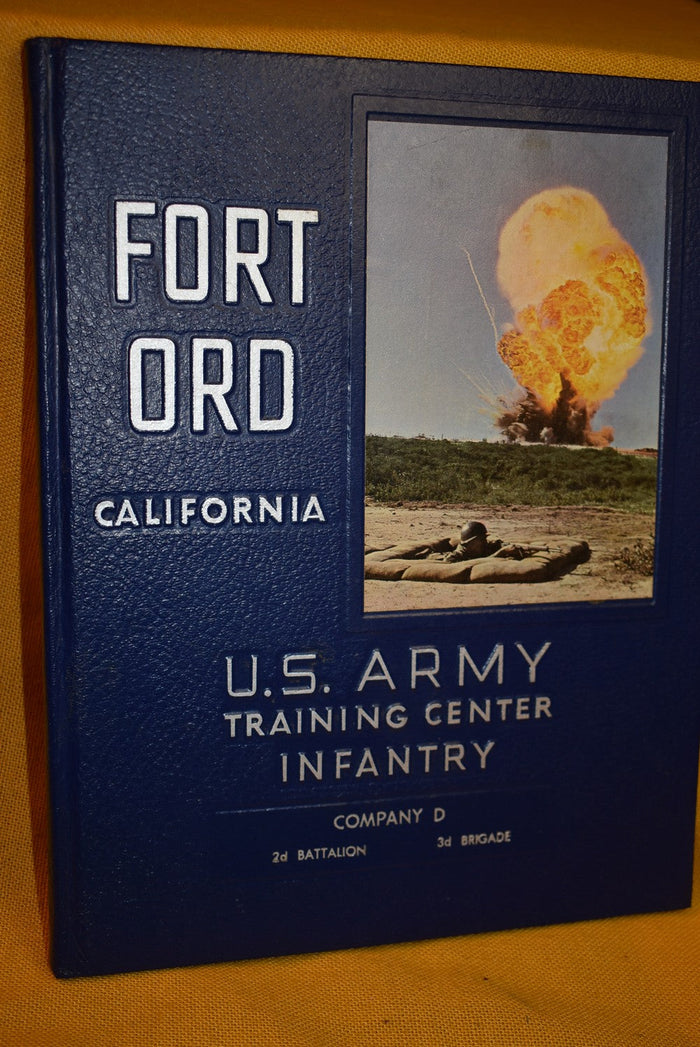 Fort Ord U.S. Army Training Center Infantry : Company D 2d Battalion 3rd Brigade