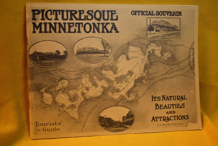 Picturesque Minnetonka : Its Natural Beauties and Attractions.