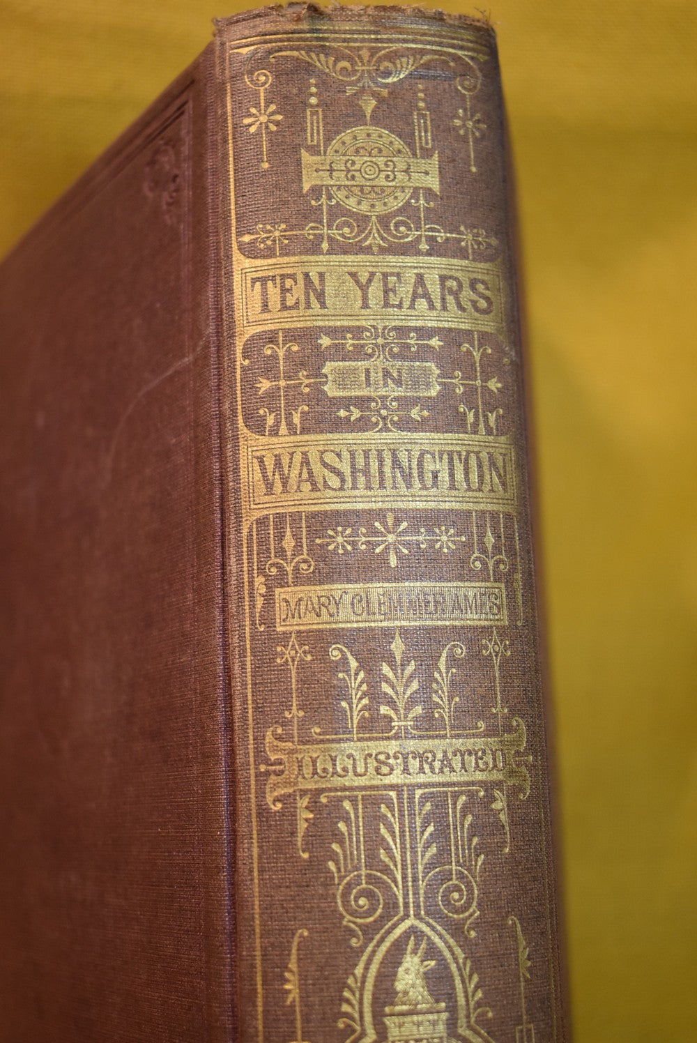 Ten Years in Washington : Life and Scenes