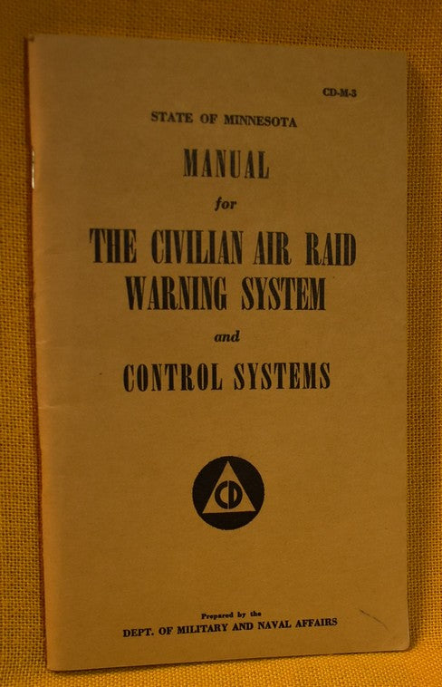 Manual for The Civilian Air Raid Warning System and Control Systems