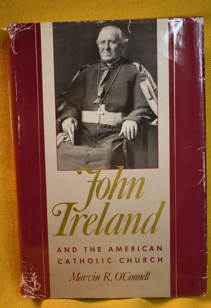 John Ireland and the American Catholic Church