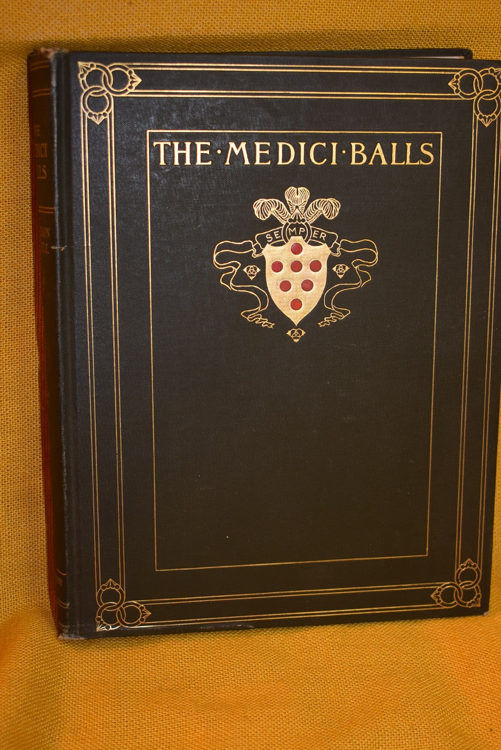 The Medici Balls : Seven Little Journeys In Tuscany