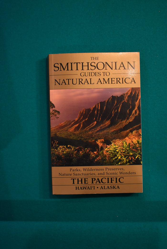 The Smithsonian Guides to Natural America