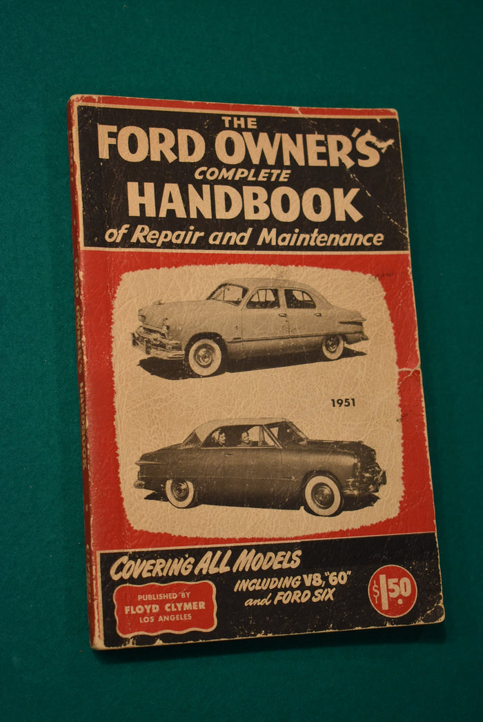 The Ford Owner's Complete Handbook