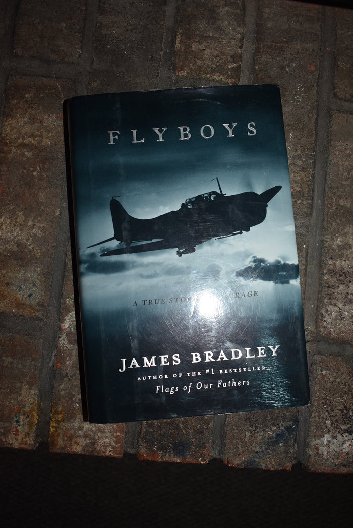 Flyboys : A True Story of Courage