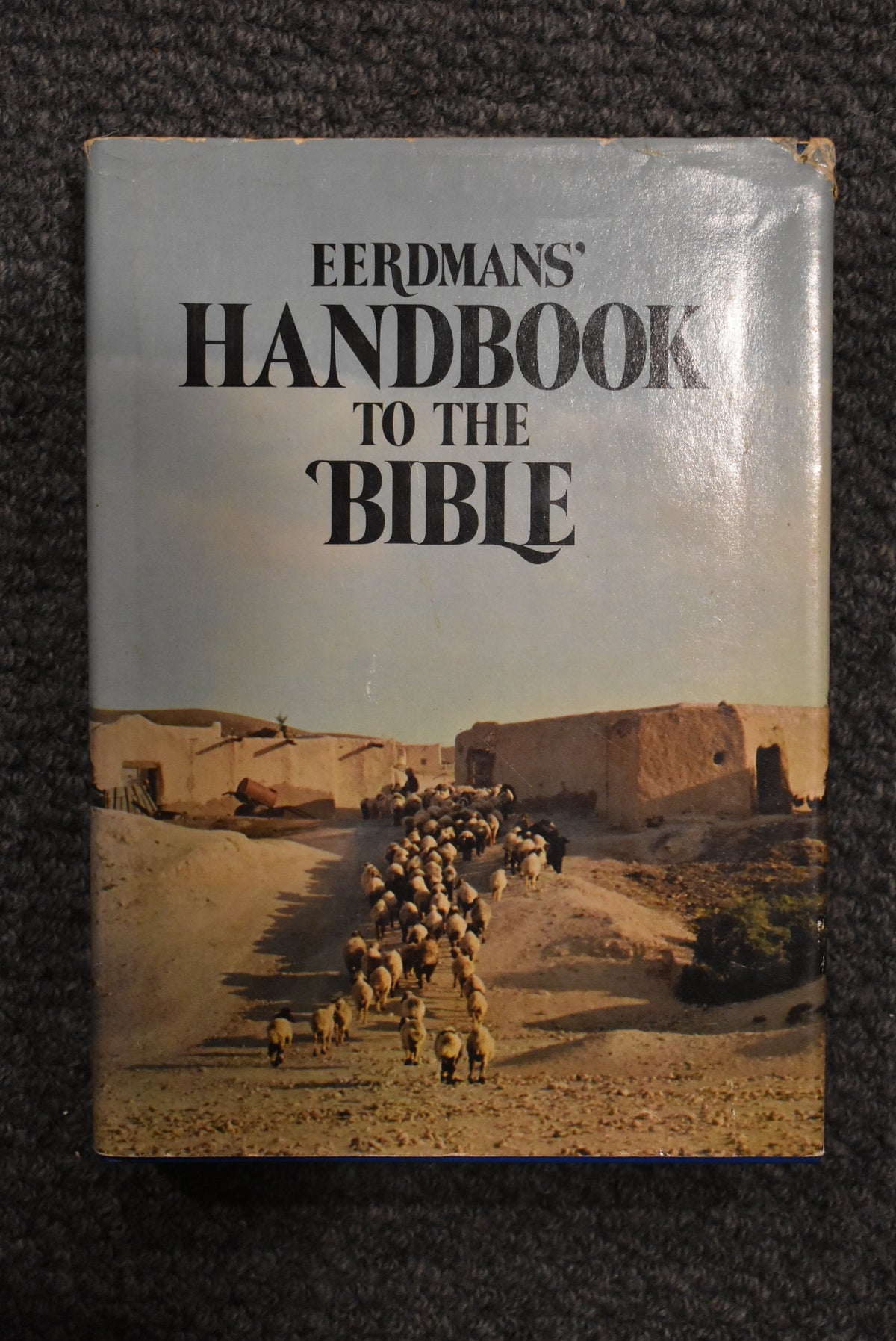 Eerdmans' Handbook to the Bible