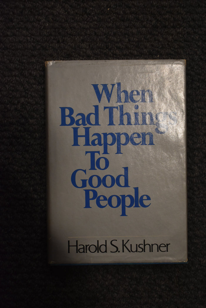 When Bad Things Happen to Good People