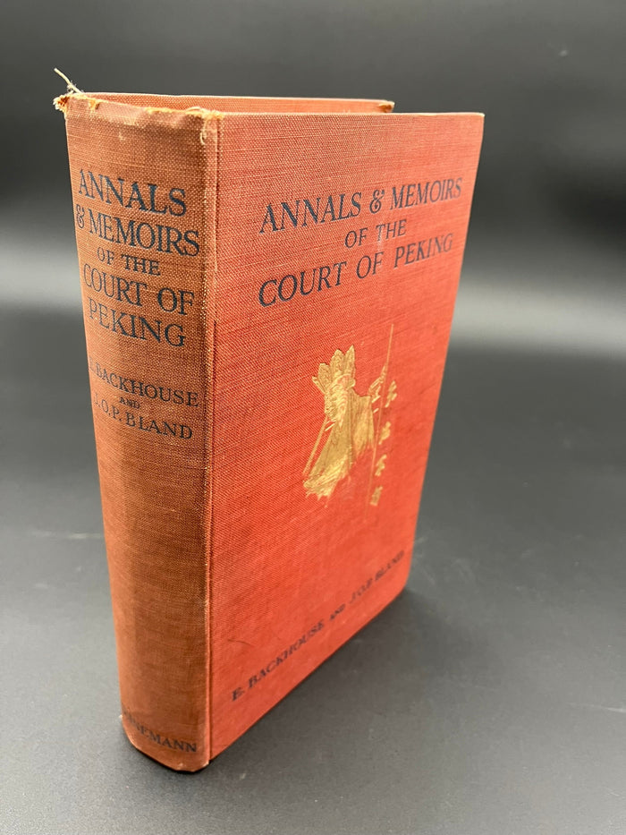 Annals & Memoirs of the Court of Peking