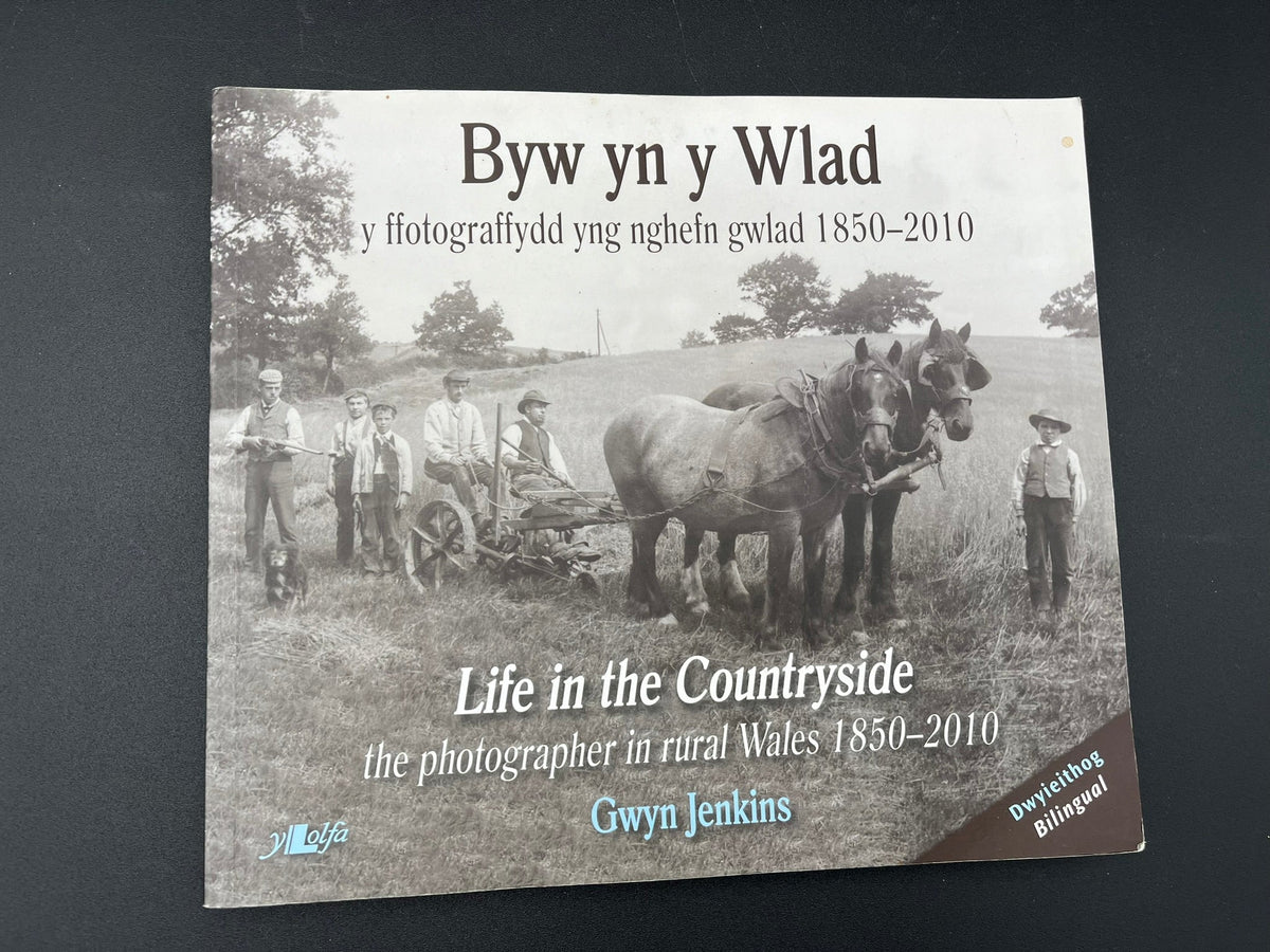 Byw yn y Wlad : Life in the Countryside