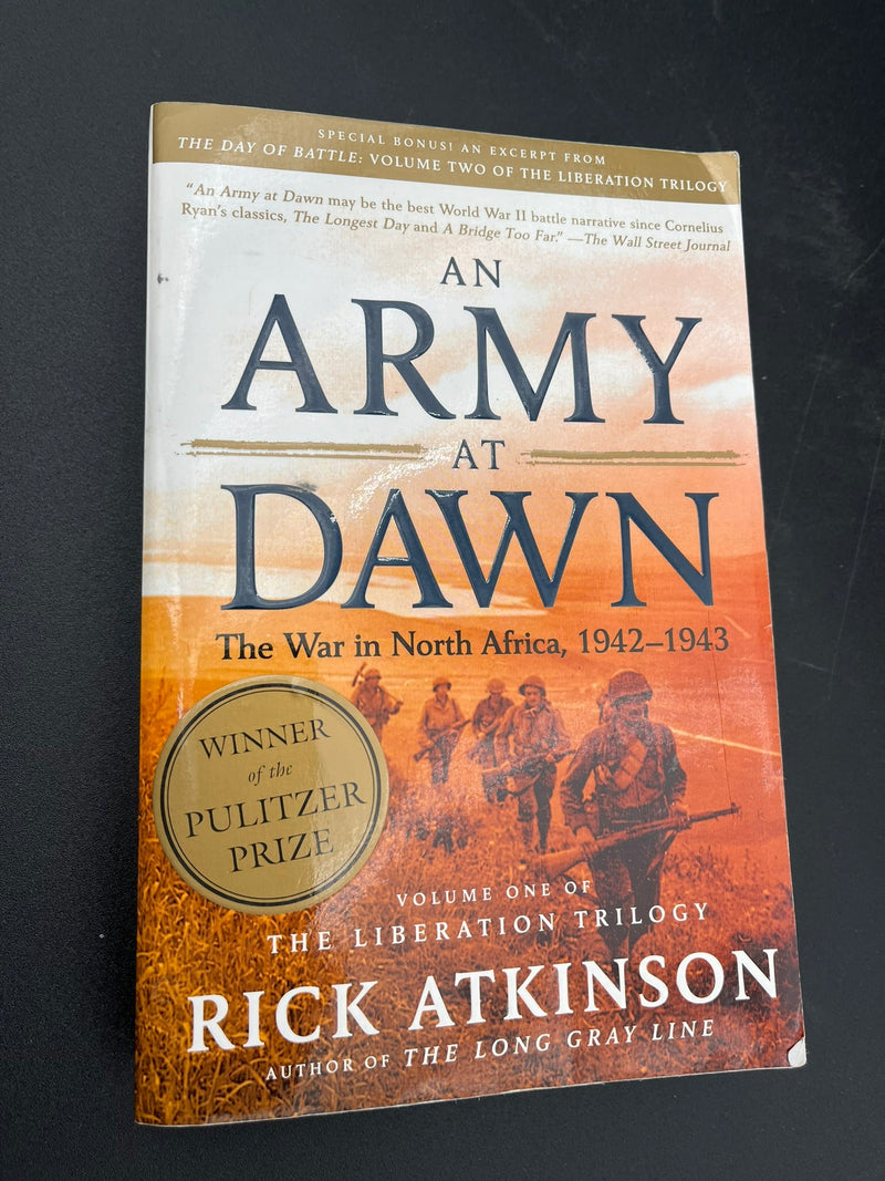 An Army at Dawn : The War in North Africa, 1942-1943