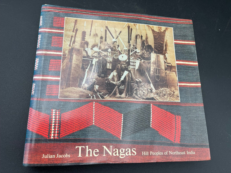 The Nagas : Hill Peoples of Northeast India