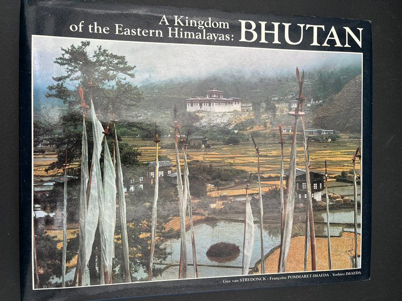 Bhutan, a Kingdom of the Eastern Himalayas