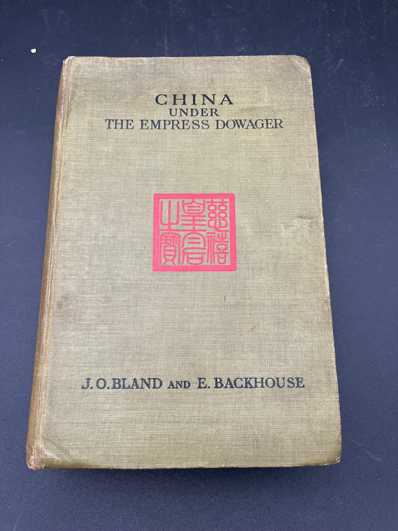 China Under the Empress Dowager