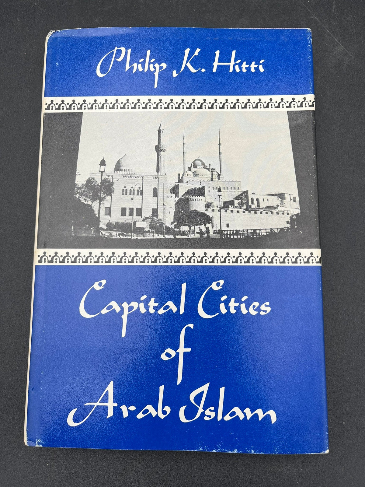 Capital Cities of Arab Islam