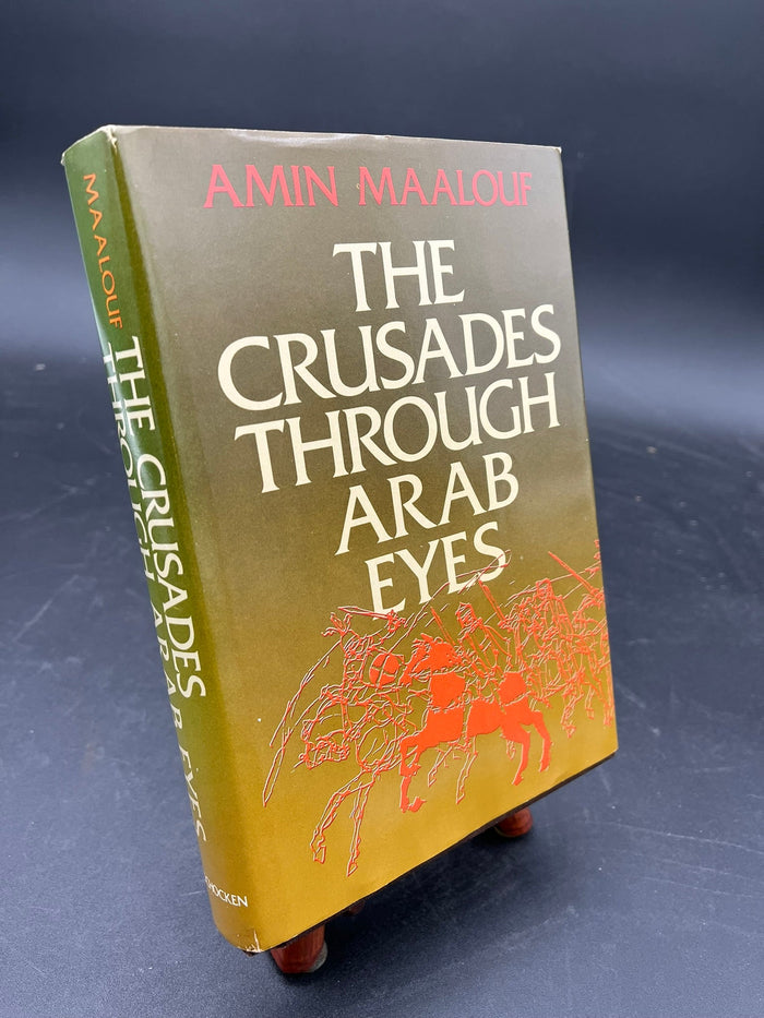 The Crusades Through Arab Eyes