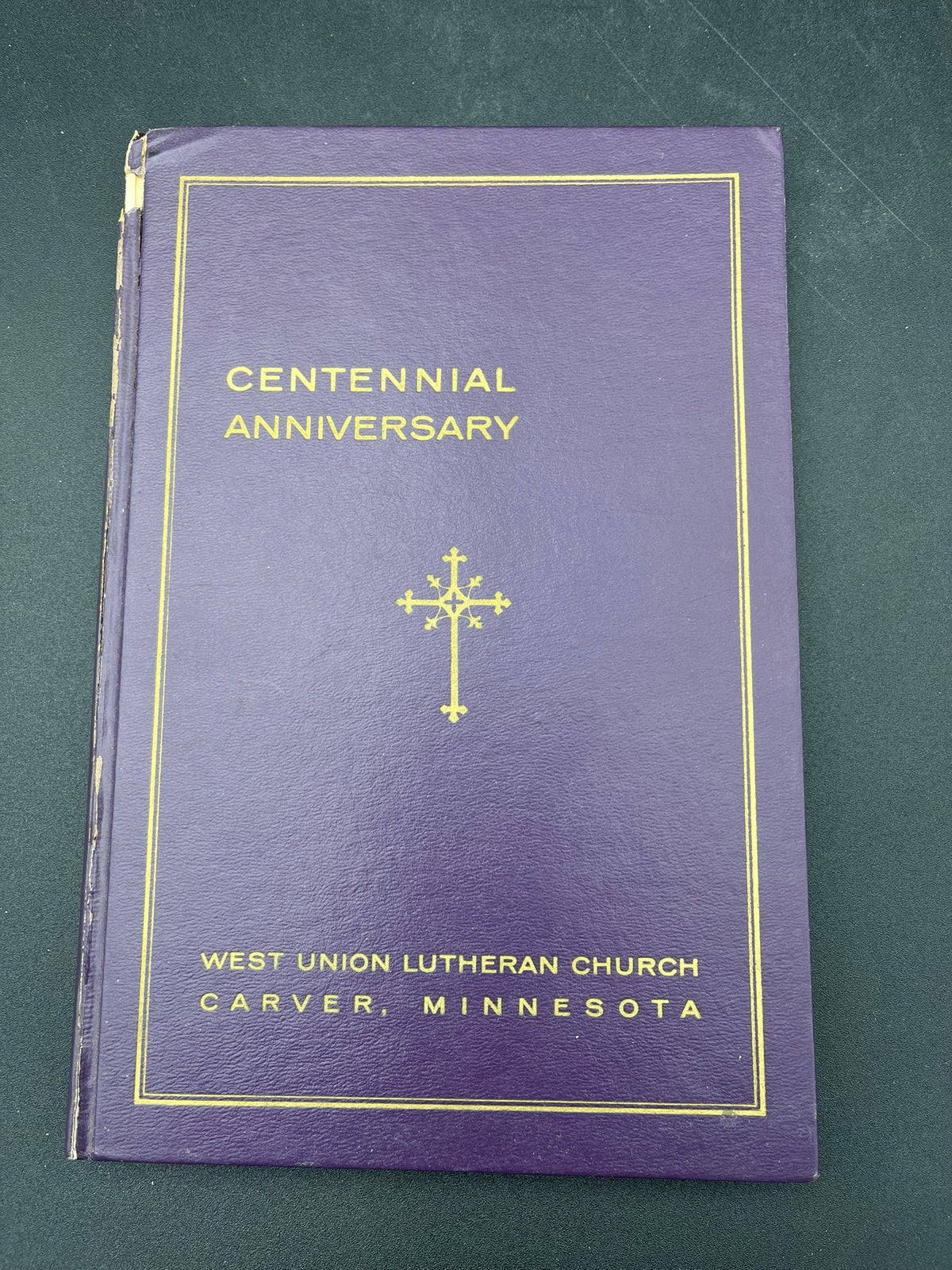 Centennial Anniversary West Union Lutheran Church Carver Minnesota