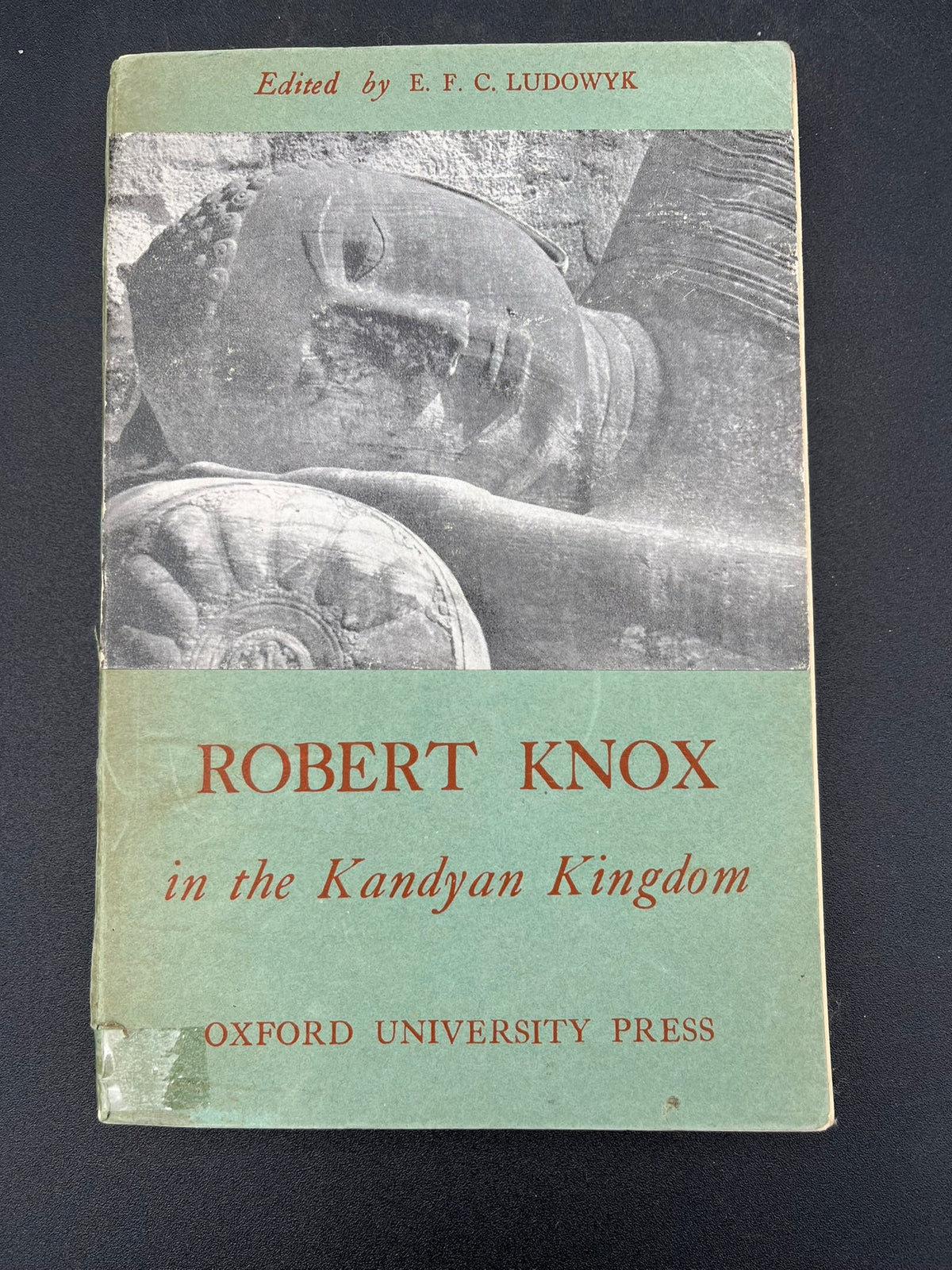 Robert Knox in the Kandyan Kingdom