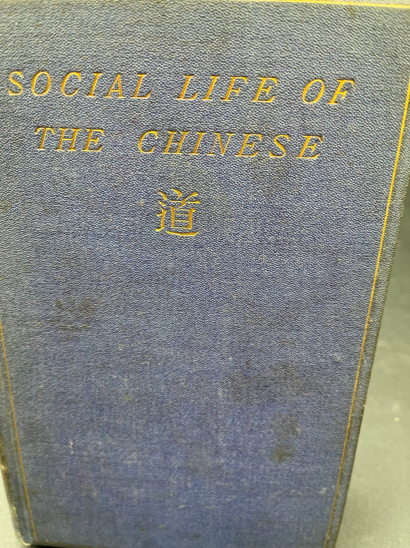 The Social Life of the Chinese