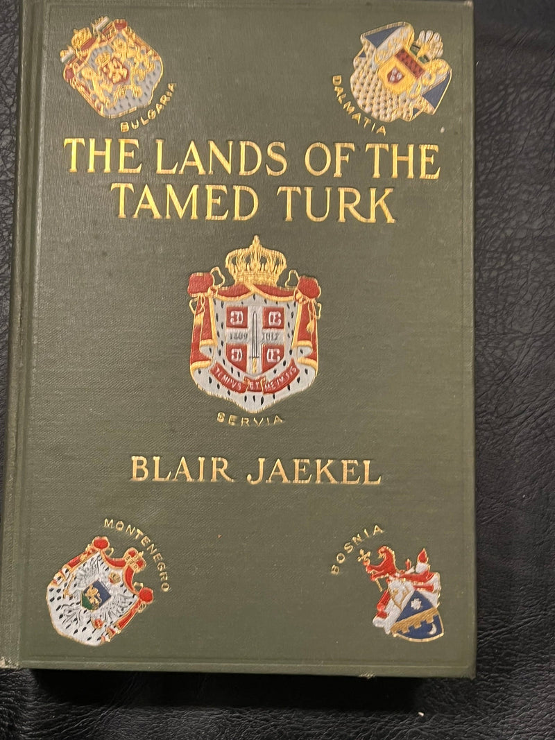 The Lands of the Tamed Turks