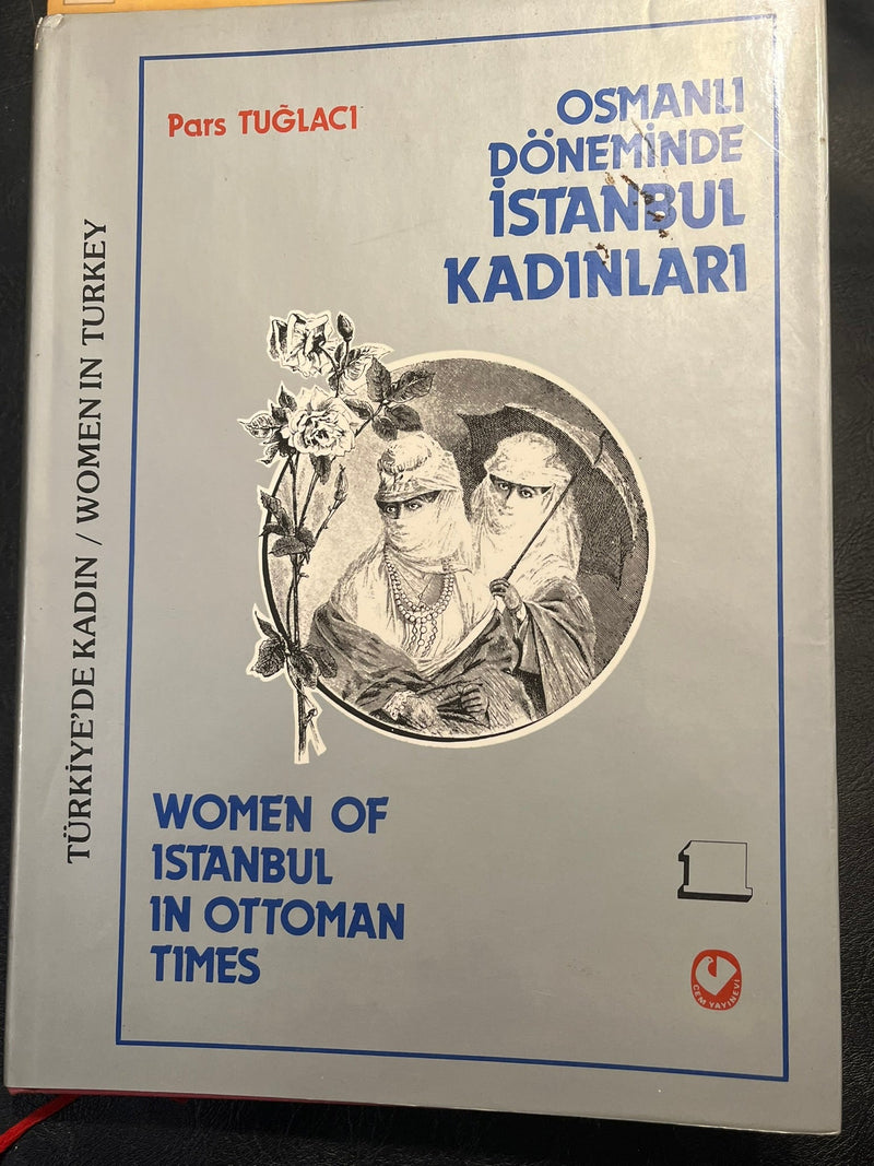 Women of Istanbul in Ottoman Times