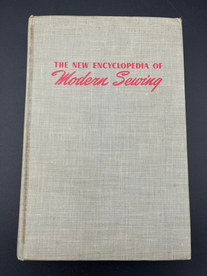 The New Encyclopedia of Modern Sewing