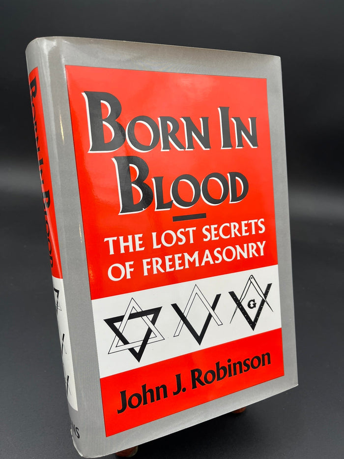 Born in Blood - The lost Secrets of Freemasonry