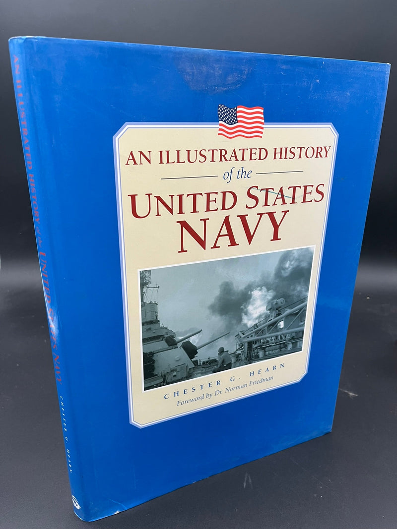 An Illustrated History of the United States Navy