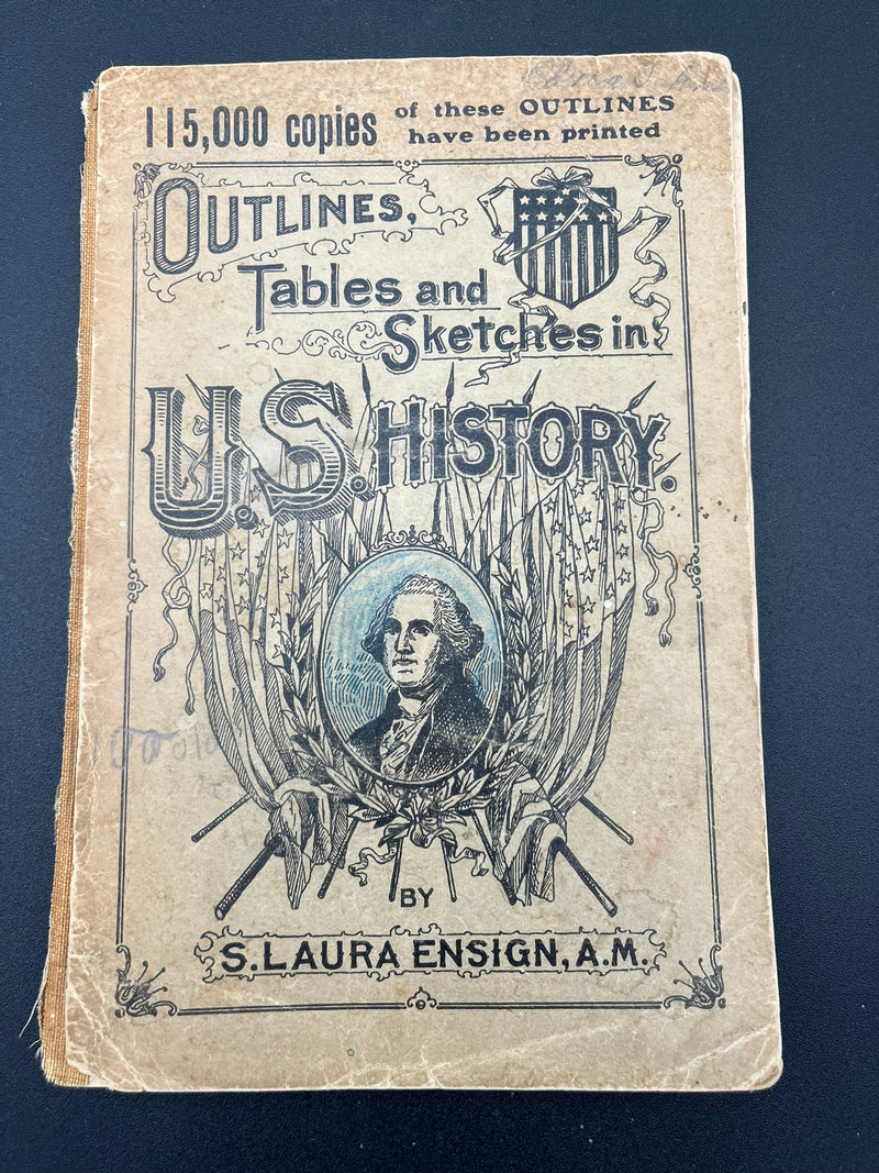 Outlines, Tables and Sketches in U.S. History