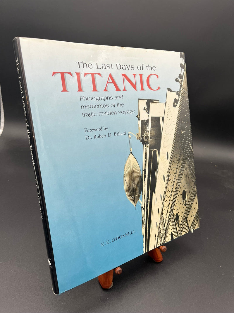 The Last Days of the Titanic