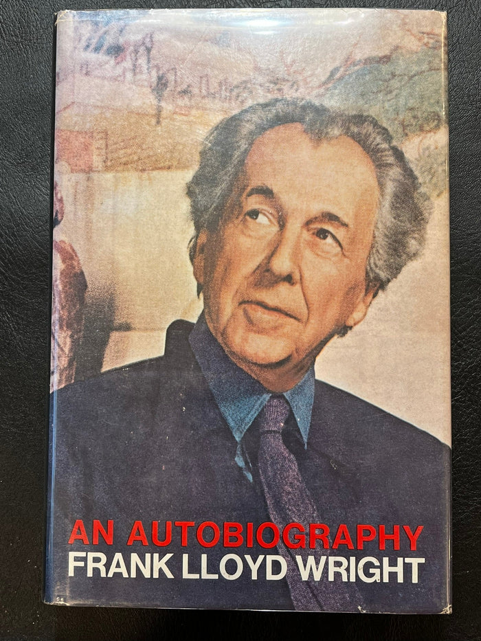 An Autobiography Frank Lloyd Wright