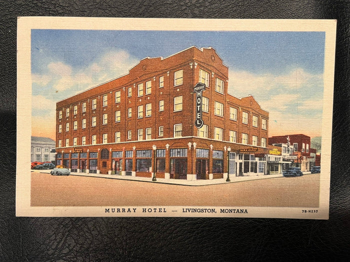 Murray Hotel, Livingston, Montana