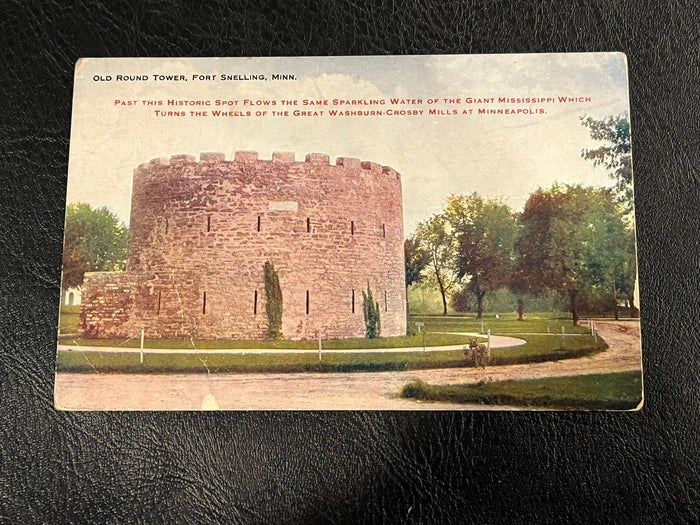 Old Round Tower at Ft. Snelling.