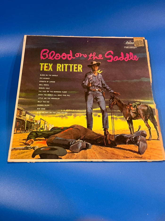 Blood on the Saddle - Tex Ritter