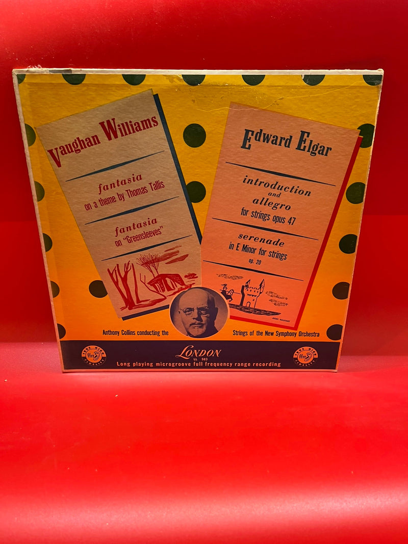 Elgar - Introduction and Allegro for Strings Opus 47; Serenade in E Minor for Strings, Op.20; Vaughan Williams - Fantasia on a theme by Thomas Tallis; Fantasia on "Greensleeves"