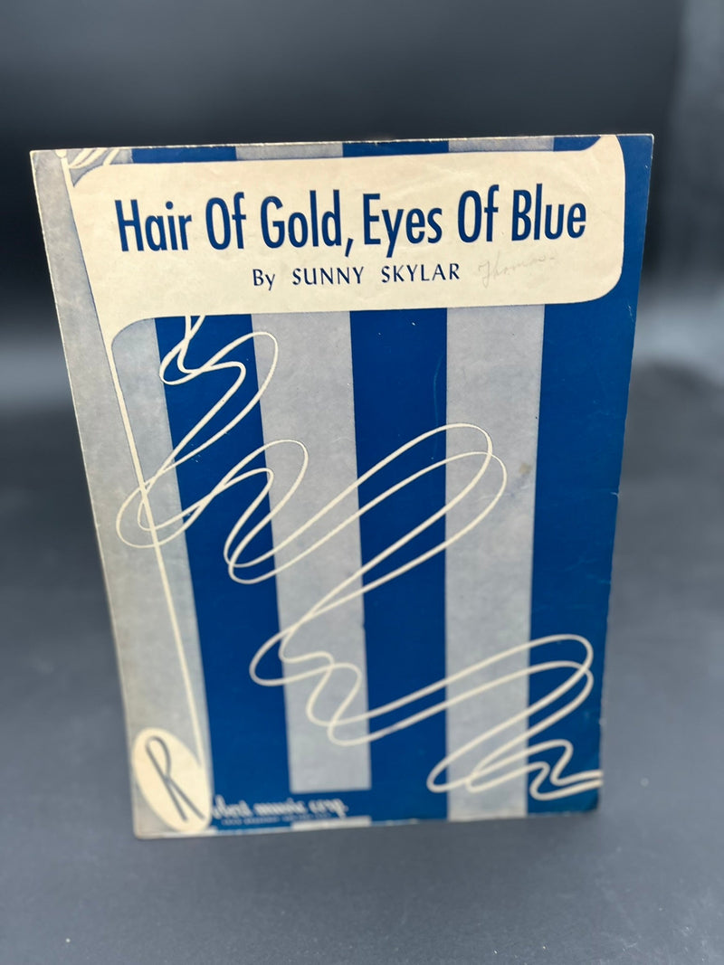 Hair of Gold, Eyes of Blue