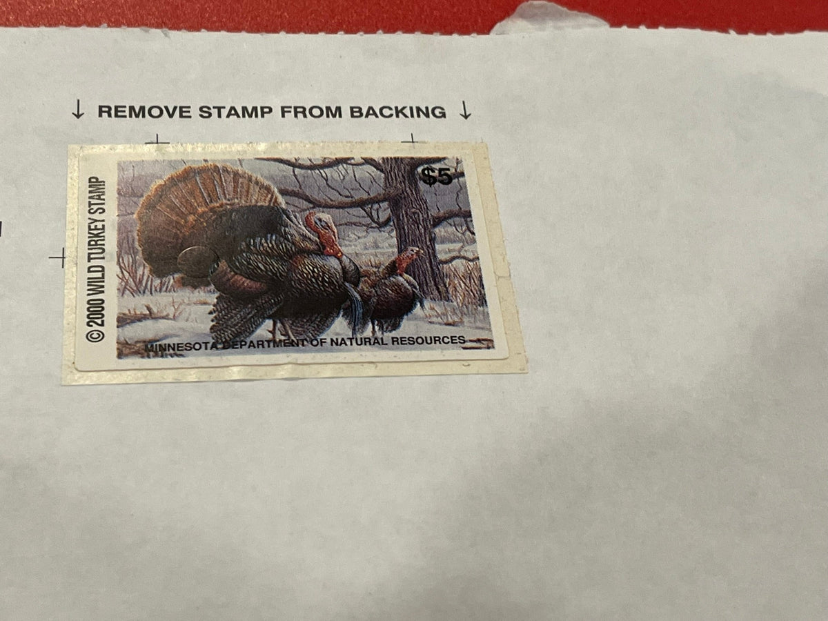 2000 Wild Turkey Stamp - To Be affixed to a hunting license. Minnesota