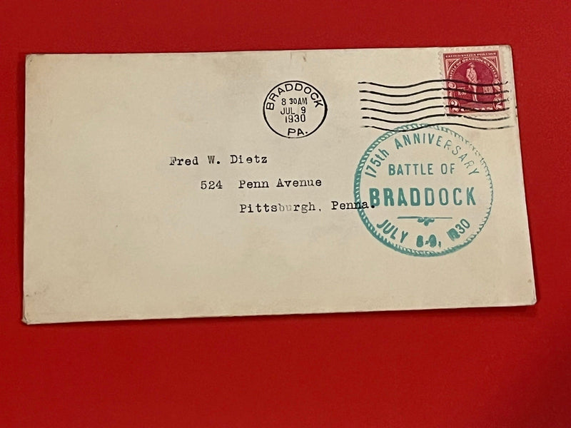 2c Battle of Braddock's Field. 1930 Braddock , Pa cancel. Special stamp dated July 8-9, 1930